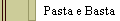 Pasta e Basta